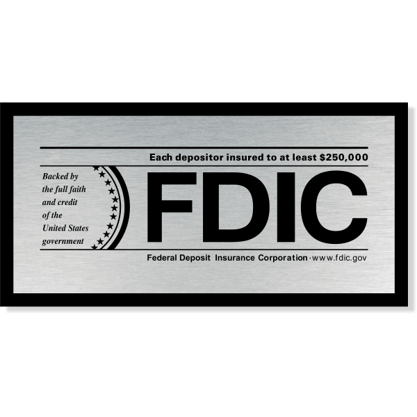 Banks & Financial Institutions 4" x 8" FDIC Sign - alternate view