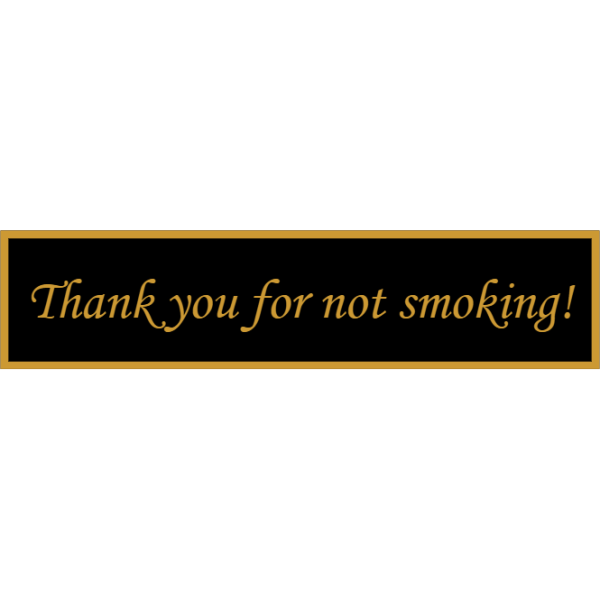Thank you for Not Smoking 2" x 8" Rosewood Desk Plate - alternate view