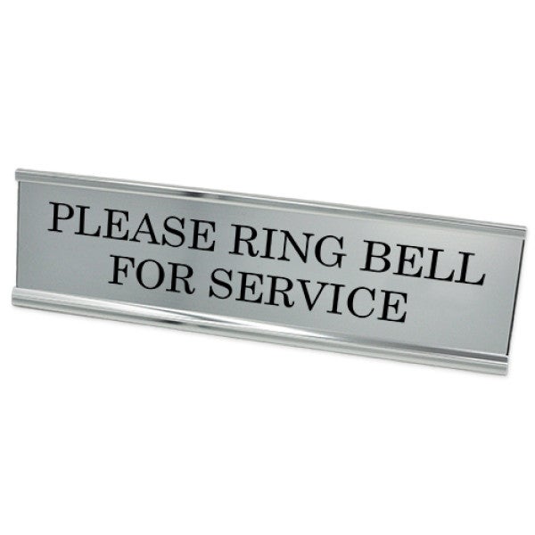 Please Ring Bell for Service Desk Plate | 2" x 8"