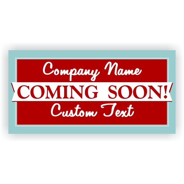 Classic Coming Soon Banner - 3' x 6'