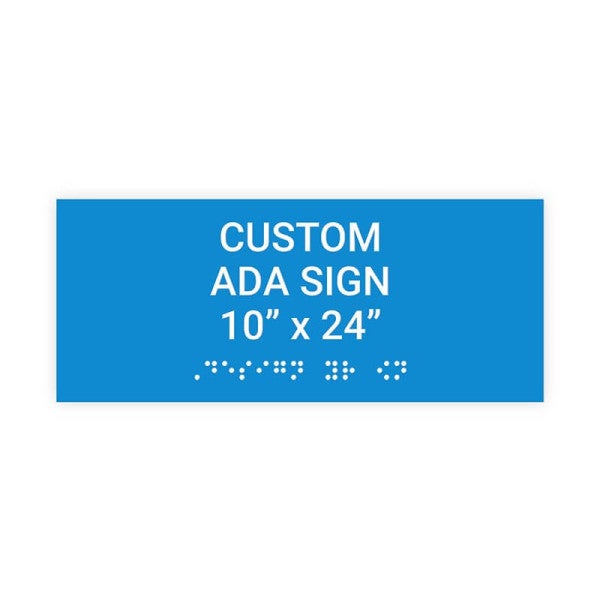 ADA Sign Horizontal 10 in x 24 in