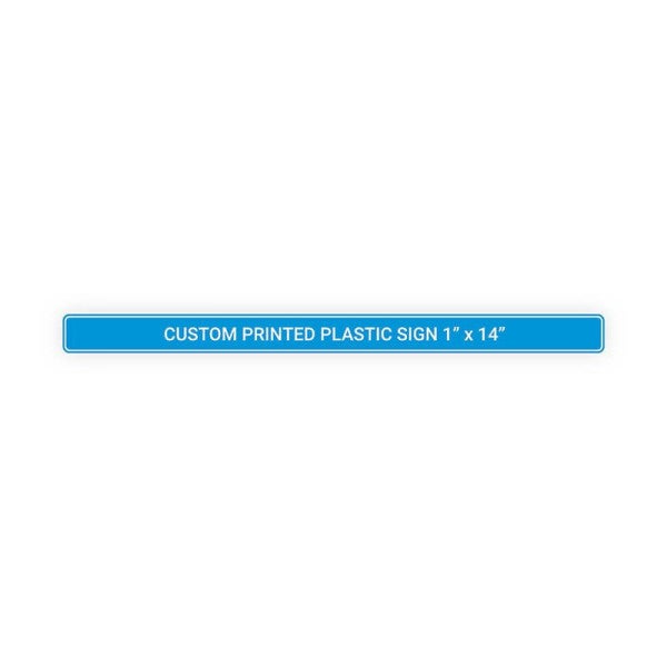 Engraved Sign Horizontal 1 in x 14 in