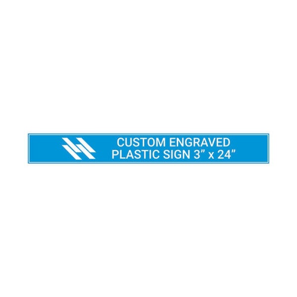 Engraved Sign Horizontal 3 in x 24 in