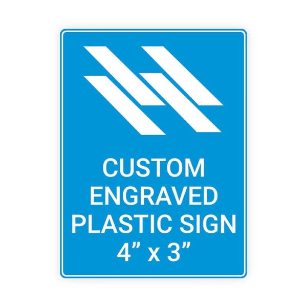 Engraved Sign Vertical 4 in x 3 in