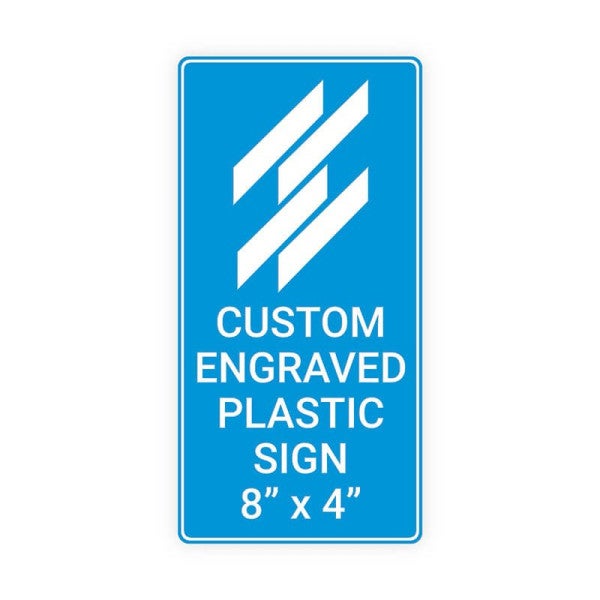 Engraved Sign Vertical 8 in x 4 in