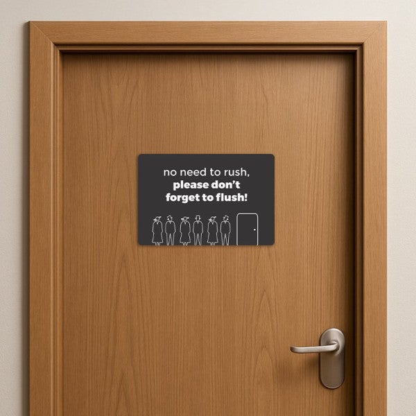 Don't Forget to Flush Funny Bathroom Sign - alternate view