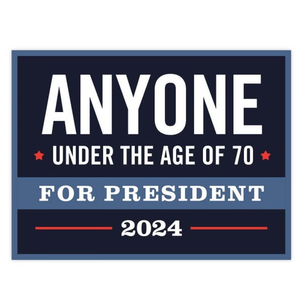 Anyone Under The Age Of 70