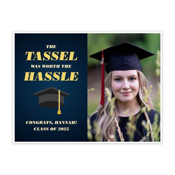 Graduation Tassel Was Worth the Hassle Yard Sign - alternate view