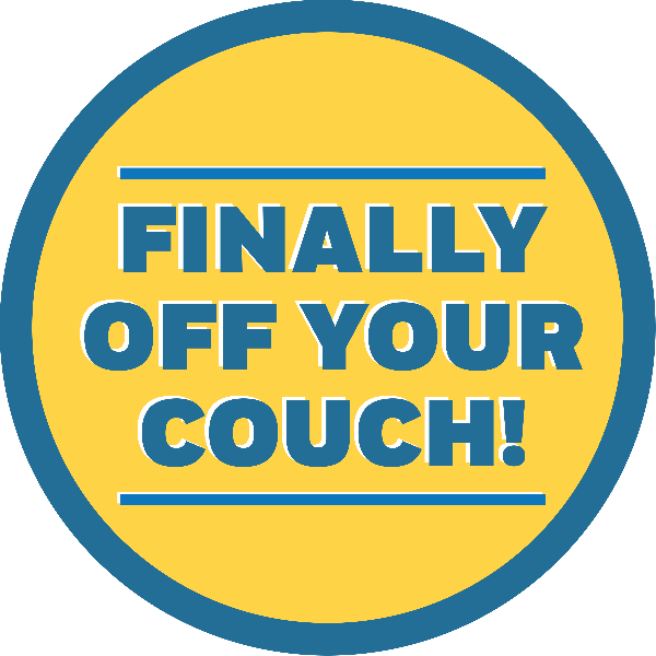 Finally Off Your Couch Business Reopening Floor Decal