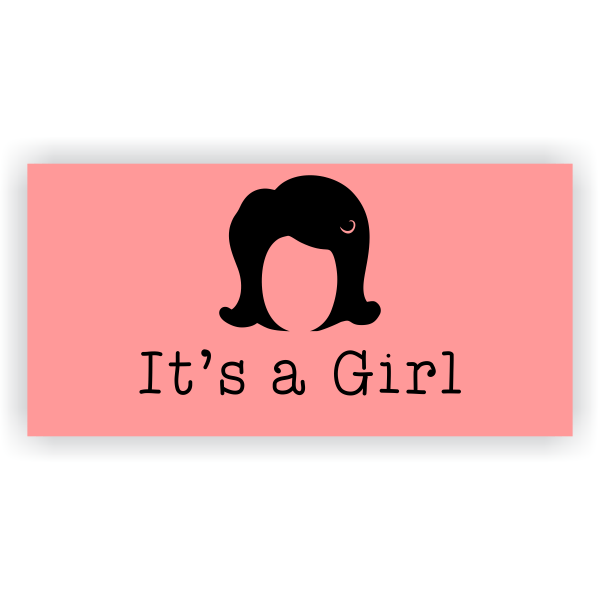 Its A Girl Wig Banner - 2' x 4'