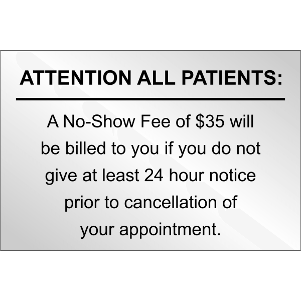 No Show Fee to Patients Custom