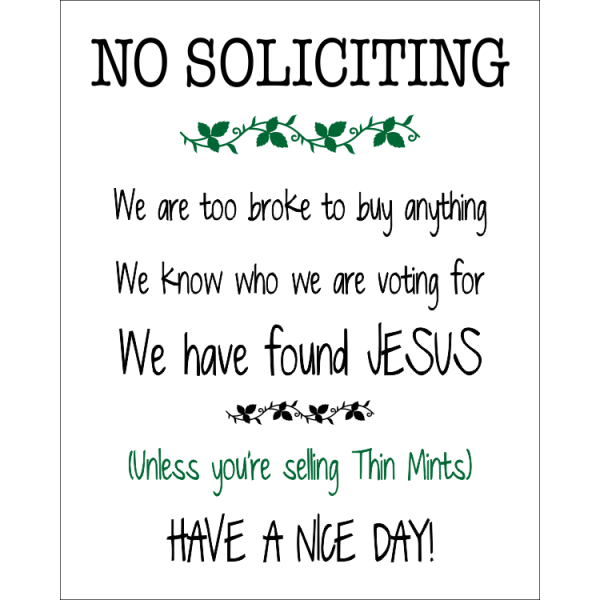 No Soliciting Unless You're Selling Thin Mints Sign