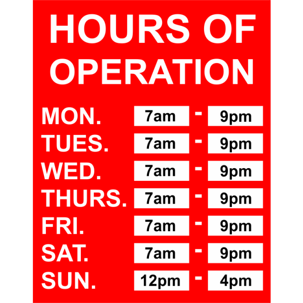 Hours of Operation Plastic Sign