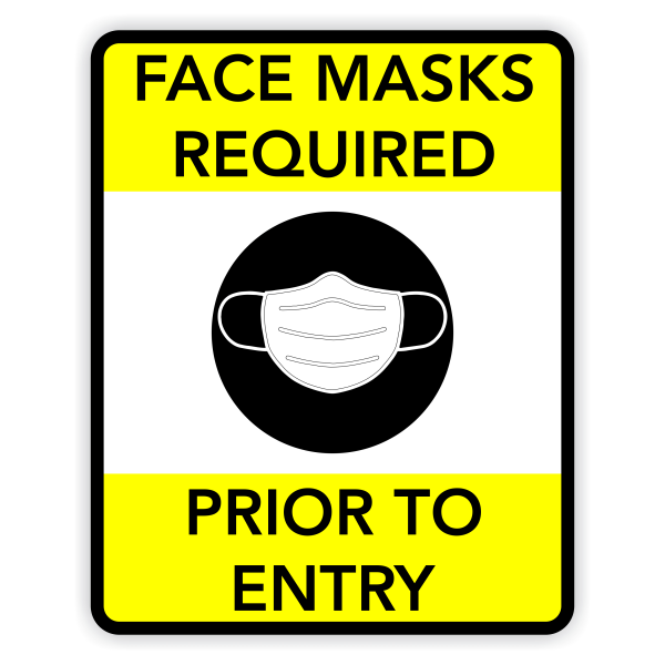 Face Masks Required Prior to Entry Sign