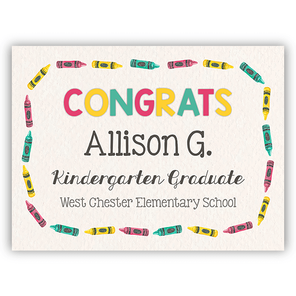 Congrats Kindergarten Graduation Yard Sign