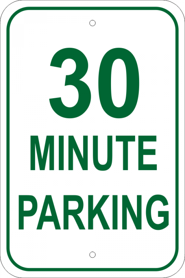 Custom Minute Parking Aluminum Sign Custom Minute Parking Aluminum Sign