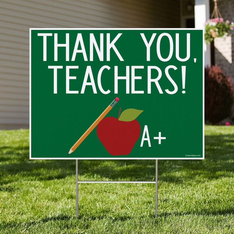 Thank You Teachers Appreciation displayed in front of a house