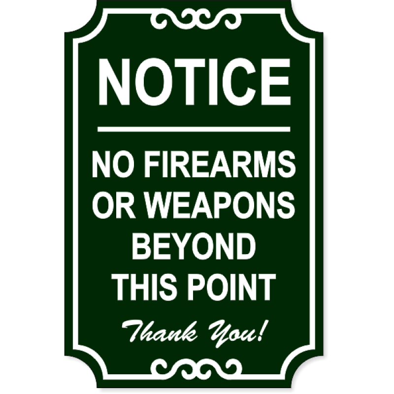 No Firearms Ornate Sign