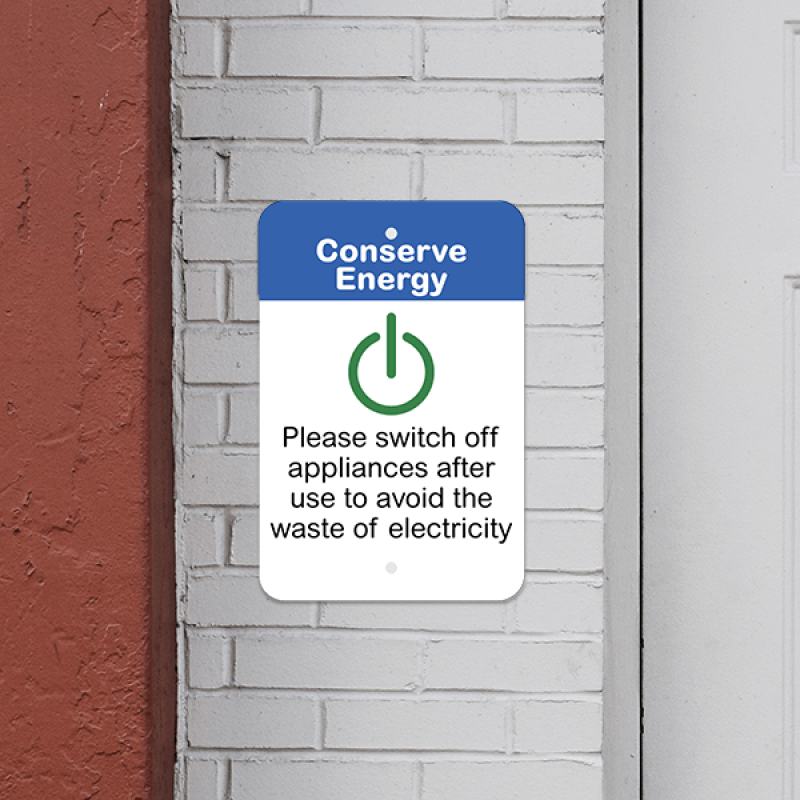 Mounted Vertical Appliances Off Conserve Energy Sign