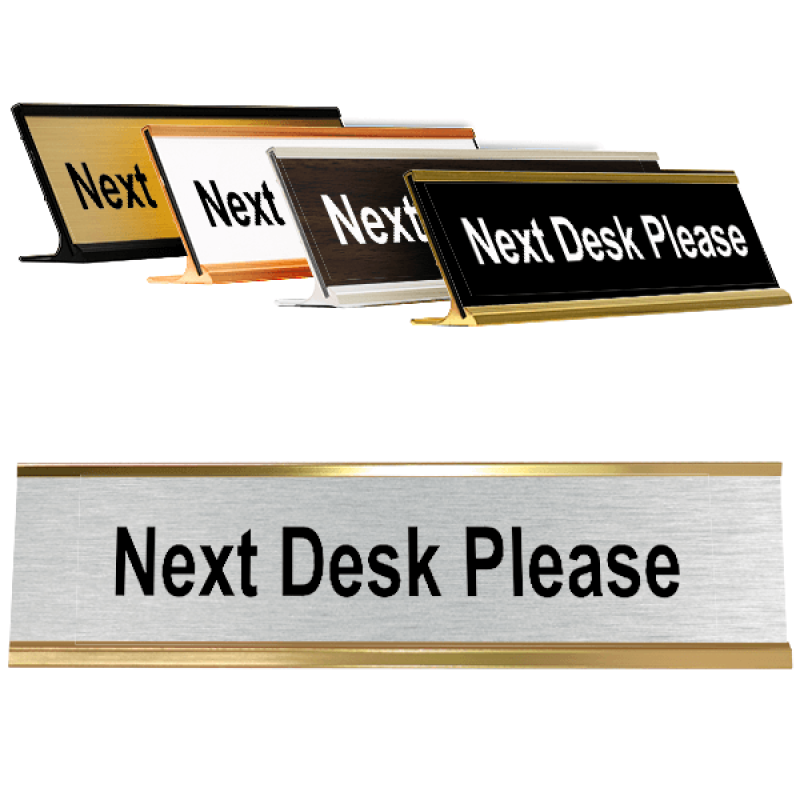 Next Desk Please Desk Plate | 2" x 8"