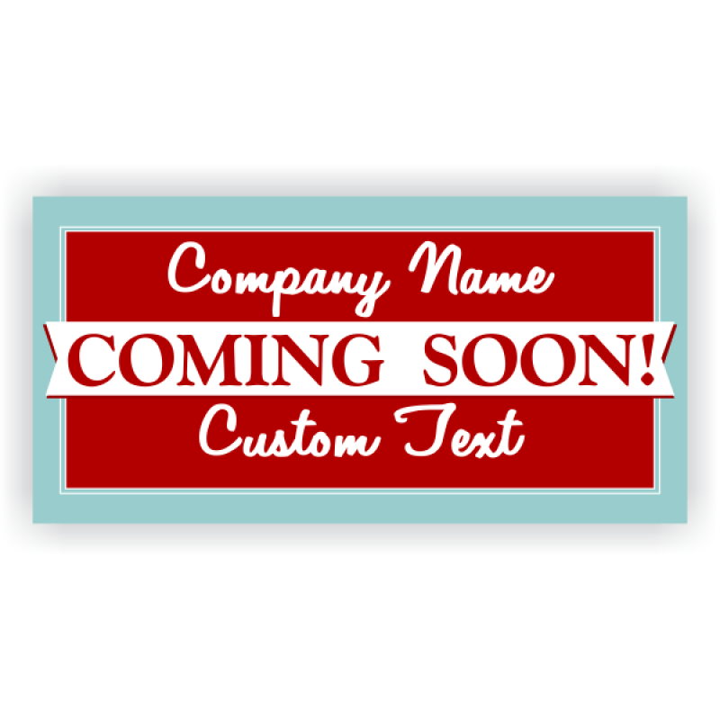 Classic Coming Soon Banner - 3' x 6'