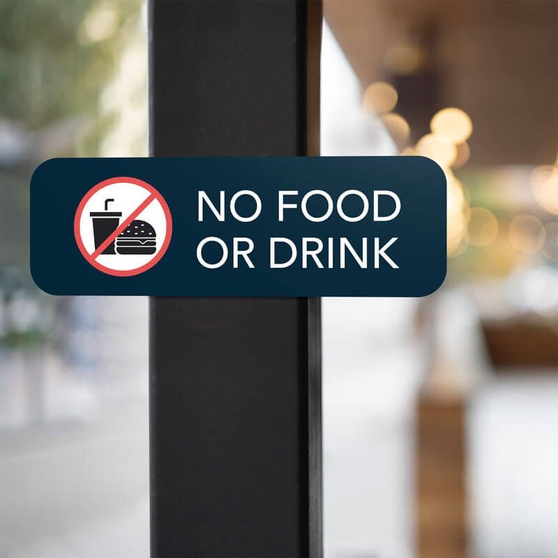 An Aluminum Sign for No Food or Drink