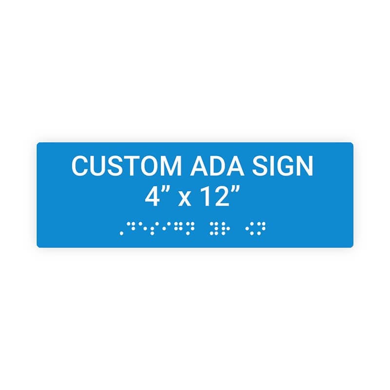 Custom ADA Sign Horizontal 4" x 12"