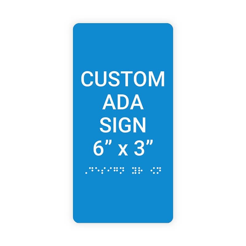 Custom ADA Sign Vertical 6" x 3"