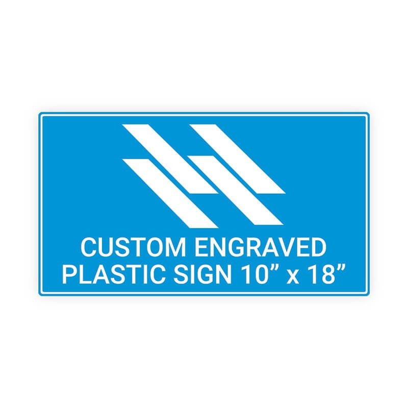 Engraved Sign Horizontal 10" x 18"