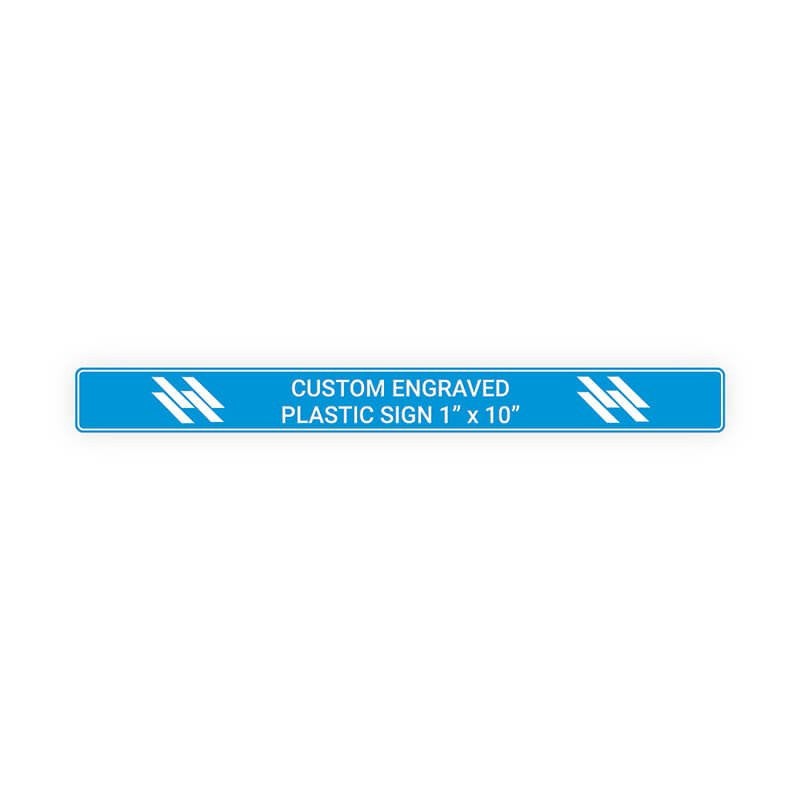 Engraved Plastic Sign Horizontal 1" x 10"