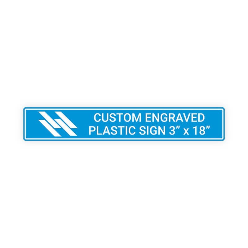 Engraved Sign Horizontal 3" x 18"