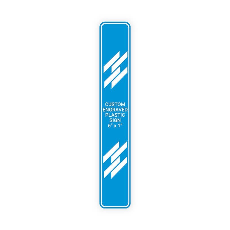 Engraved Sign Vertical 6" x 1"