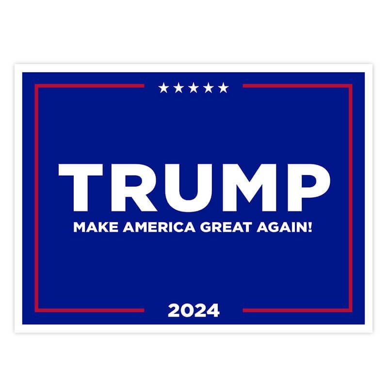 Trump MAGA Yard Sign