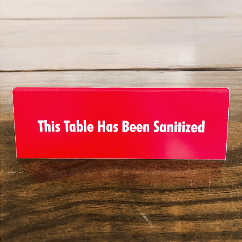 This Table Has Been Sanitized Engraved Table Top Sign