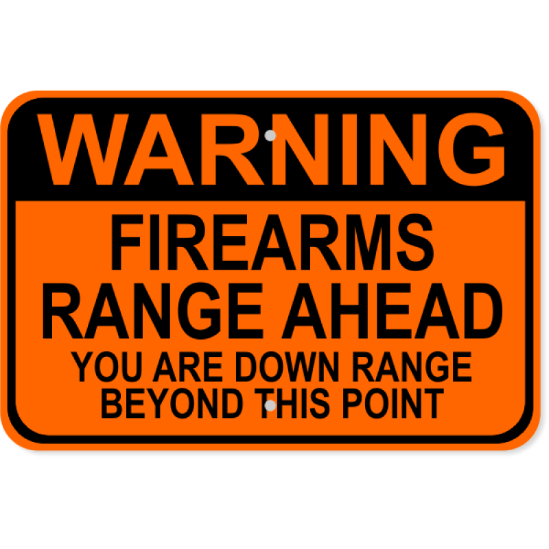 Firearms Range Warning Aluminum Sign | 12" x 18"