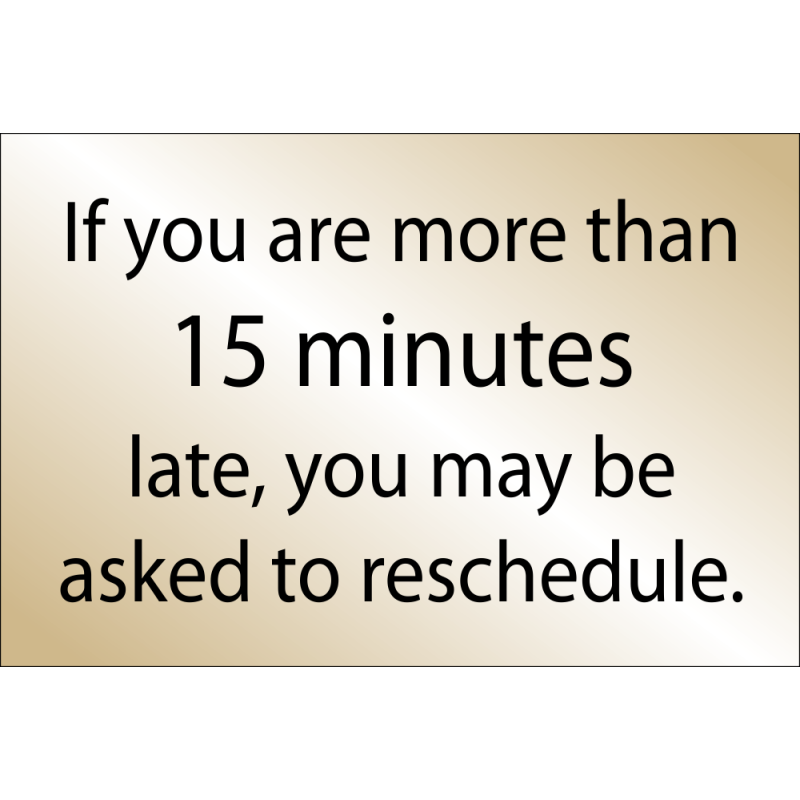 Late Arrival Reschedule Appointment