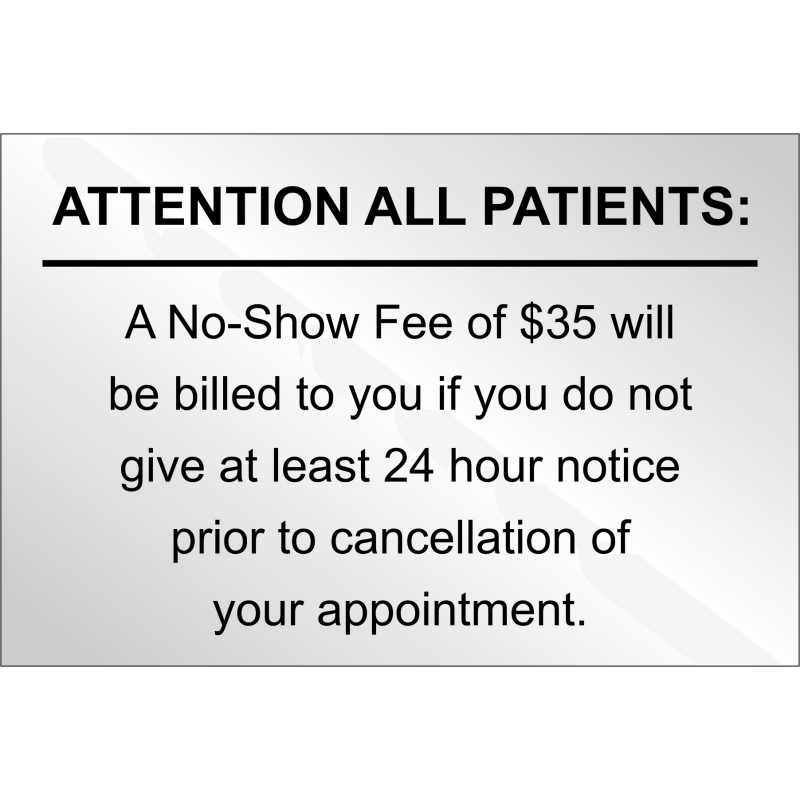 No Show Fee to Patients Custom