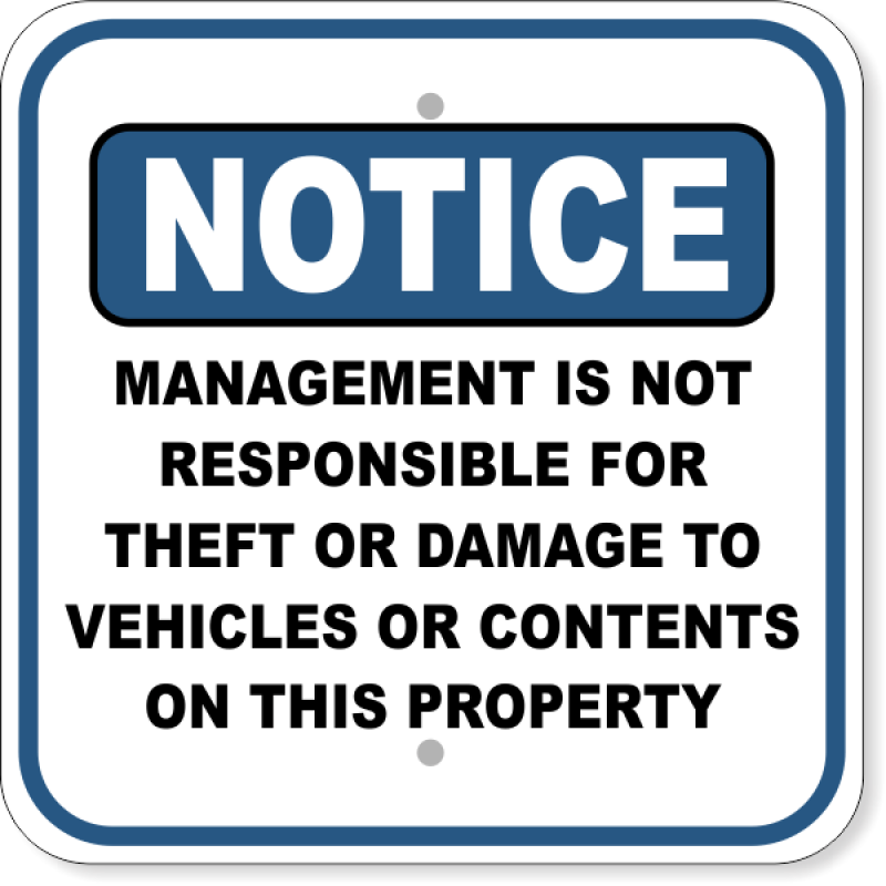 Notice Management Not Responsible for Damages Aluminum Sign | 12" x 12"