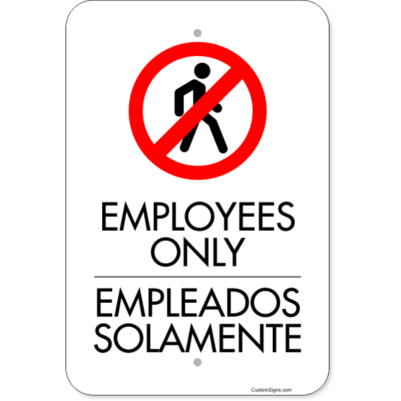 Vertical English Spanish Employees Only Aluminum Sign | 18" x 12"