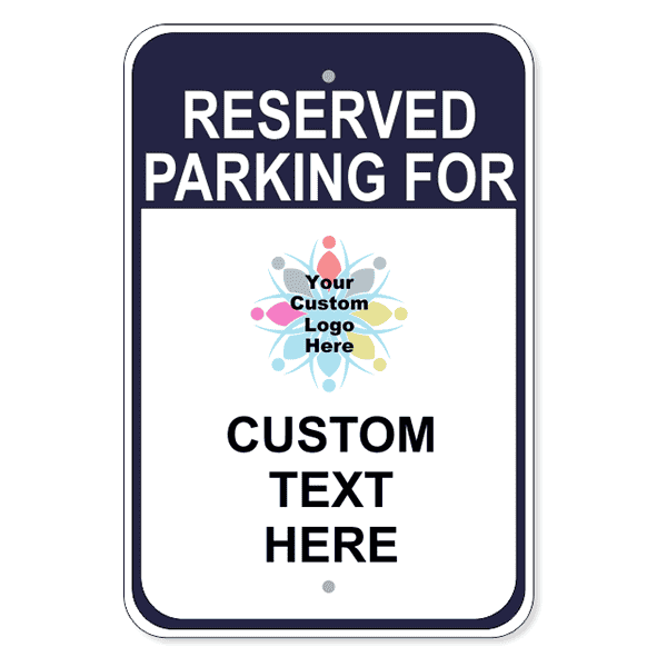 Logo Reserved Parking 18" x 12" Aluminum Sign 