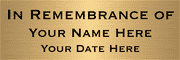 In Remembrance Of 2" x 6" Brass Plates