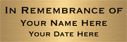 In Remembrance Of 2" x 6" Brass Plates