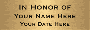 In Honor Of 2" x 6" Brass Plates