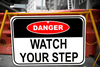 Mounted Danger Watch Your Step Sign