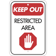 Vertical Keep Out Restricted Area Sign