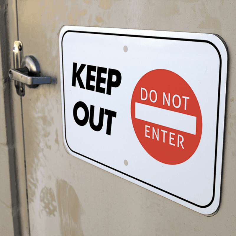 Mounted Horizontal Keep Out Do Not Enter Sign