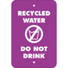 Vertical Do Not Drink Recycled Water Sign