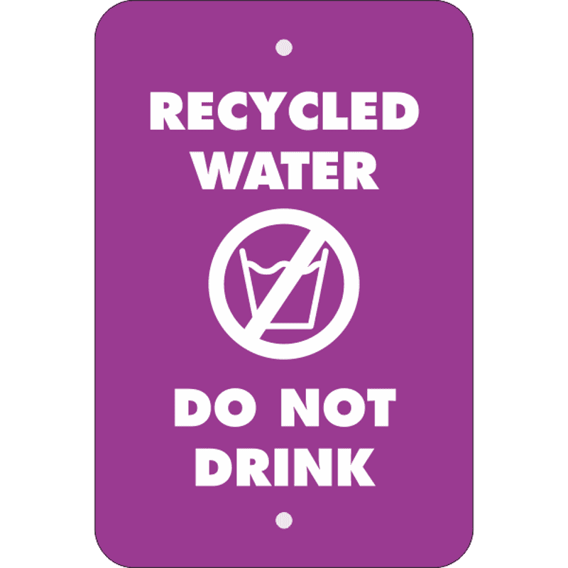 Vertical Do Not Drink Recycled Water Sign
