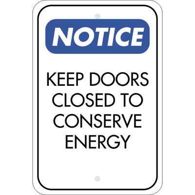 Vertical Door Closed Conserve Energy Sign