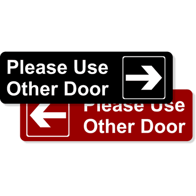 Please Use Other Door 3" x 10" Engraved Sign - alternate view